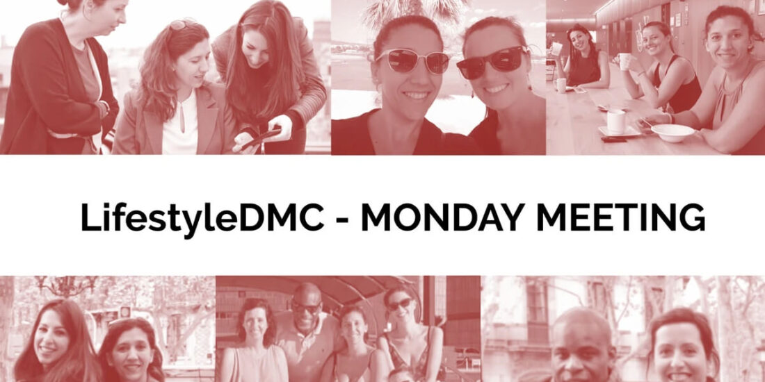 Traditions at LifestyleDMC: Monday’s meeting